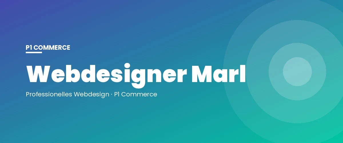 Webdesigner Marl – P1 Commerce Webagentur